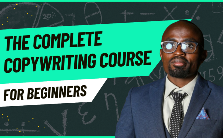 The Complete Copywriting Course : Write to Sell Like a Pro